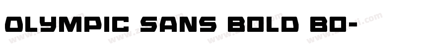 Olympic Sans Bold Bo字体转换